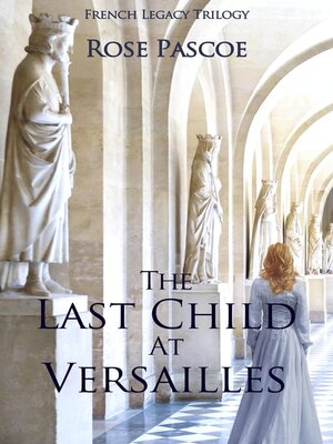 cover image of The Last Child At Versailles